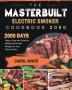 The Masterbuilt Electric Smoker Cookbook 2000: 2000 Days Happy Easy and Delicious Masterbuilt Smoker Recipes for Your Whole Family