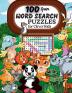 100 Word Search Puzzles: Word Search Puzzle Book ages 6-8 9-12 Word for Word Wonder Words Activity for Children 4 5 6 7 and 8 (Fun Learning Activities for Kids