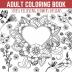 Adult Coloring Book: Stress Relieving Flowers Designs Premium Illustrations and Motivational Quotes