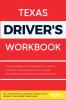 Texas Driver's Workbook