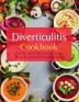 Diverticulitis Cookbook