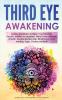 THIRD EYE AWAKENING