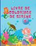 Livre de coloriage de sirenes