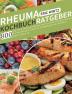 Rheuma Kochbuch/ Ratgeber: 800 Tage Die Ernährung bei Rheuma. Wie Sie mit den richtigen Rezepten Ihre Entzündungen reduzieren. Frühstücksgerichte Smoothies ... Suppen Backen etc