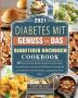 Diabetes mit Genuss - Das Diabetiker Kochbuch 2021