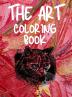 The Art Coloring Book: Unique & Beautiful art Coloring Pages Good quality Coloring Book