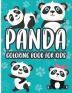 Panda Coloring Book for Kids: Charming Panda Coloring Book Gorgeous Designs with Cute Panda for Relaxation and Stress Relief