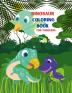 Dinosaur Coloring Book for Toddlers: My First Big Book of Dinosaurs. Great Gift for Toddlers.