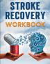 Stroke Recovery Workbook