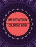 Meditation Coloring Book: Mandala Inspirational Design