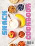 The Healthy Snack Cookbook including Snacks Recipes