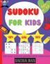 Sudoku For Kids 6-12 year: The hottest 350 easy and addictive Sudoku puzzles for kids and beginners 4x4 6x6 and 9x9. With solutions!