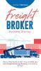 Freight Broker Business Startup