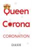 Queen Corona Coronation