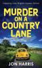 MURDER ON A COUNTRY LANE