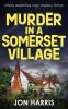 MURDER IN A SOMERSET VILLAGE