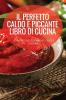 IL PERFETTO CALDO E PICCANTE LIBRO DI CUCINA