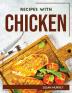 RECIPES WITH CHICKEN