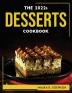 THE 2022s DESSERTS COOKBOOK