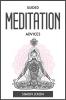 GUIDED MEDITATION ADVICES