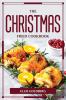 THE CHRISTMAS-FRIED COOKBOOK