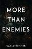 More Than Enemies