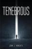 TENEBROUS