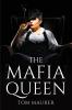 THE MAFIA QUEEN