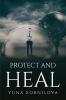 PROTECT AND HEAL