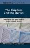 The Kingdom and the Qur'an