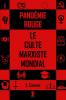 La Pandémie Rouge: Le Culte Marxiste Mondial (French Edition)