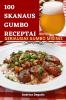 100 SKANAUS GUMBO RECEPTAI