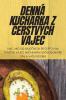 Denná Kuchárka Z Čerstvých Vajec (Slovak Edition)