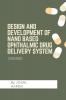 Design and development of nano based ophthalmic drug delivery system