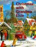 Christmas with Grandma Elsie