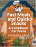 Fast Meals and Quick Snacks