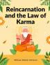 Reincarnation and the Law of Karma