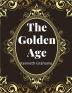 The Golden Age by Kenneth Grahame