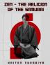 Zen - The Religion of the Samurai