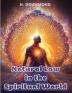 Natural Law in the Spiritual World