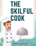 The Skilful Cook