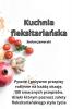 Kuchnia Fleksitariańska (Polish Edition)