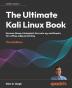 The Ultimate Kali Linux Book - Third Edition