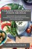 Vakarų Vidurzemio Jūros Skoniai: Įsigykite Prabangos Ir Sveikatos Su Mediteranietiska Virtuves Knyga (Lithuanian Edition)