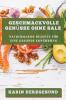 Geschmackvolle Genüsse Ohne Salz: Natriumarme Rezepte Für Eine Gesunde Ernährung (German Edition)