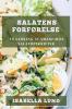 Salatens Forførelse: En Samling Af Smagfulde Salatopskrifter (Danish Edition)