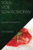 Sous-Vide Szakácskönyv: Az Ízek Forradalma (Hungarian Edition)