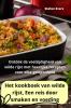 Het kookboek van wilde rijst Een reis door smaken en voeding