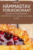 Hämmastav Pirukokokaat (Estonian Edition)