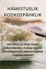 Hämestuslik Kookospähklik (Estonian Edition)